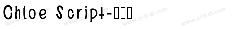Chloe Script字体转换